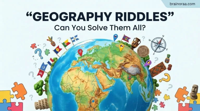 Geography Riddles