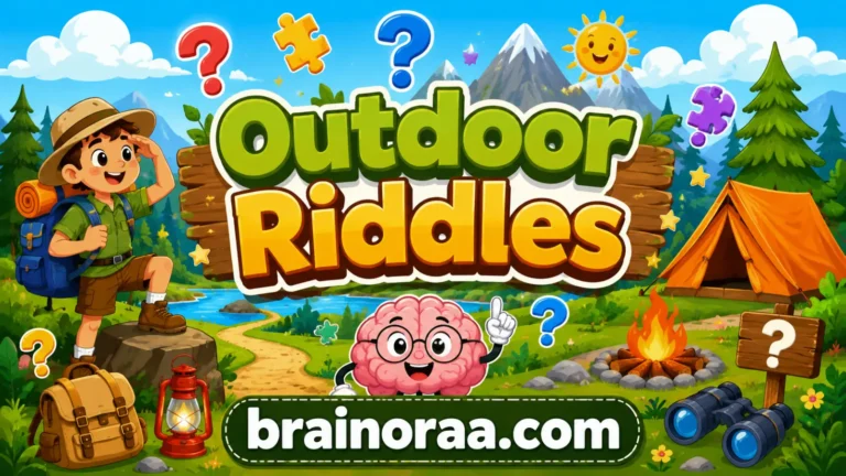 Outdoor Riddles