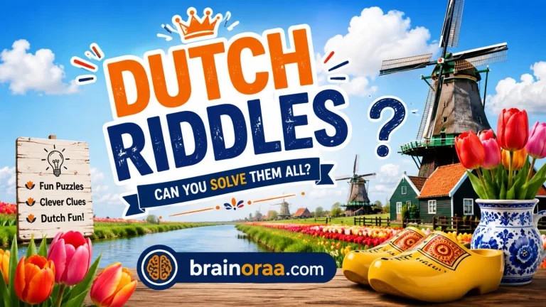 Dutch Riddles