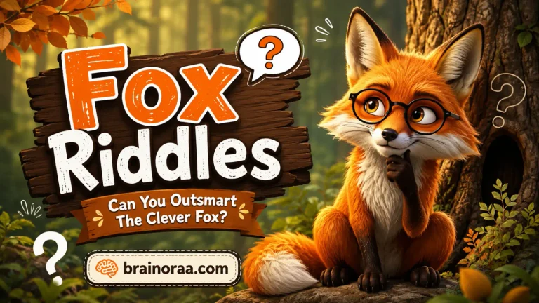 Fox Riddles