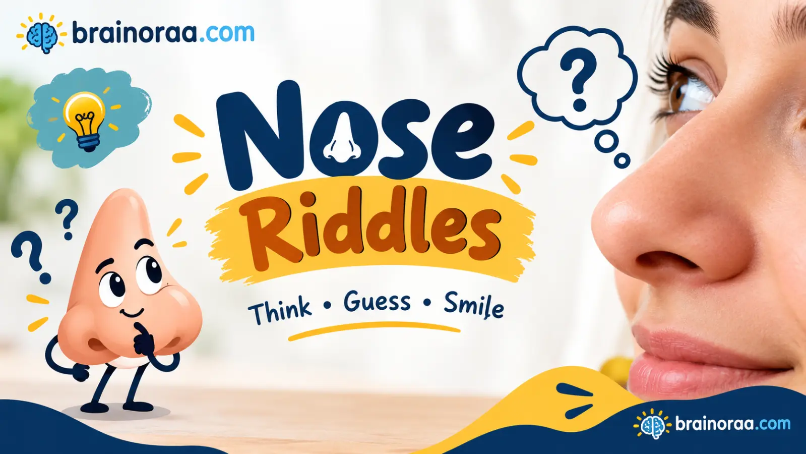 Nose Riddles