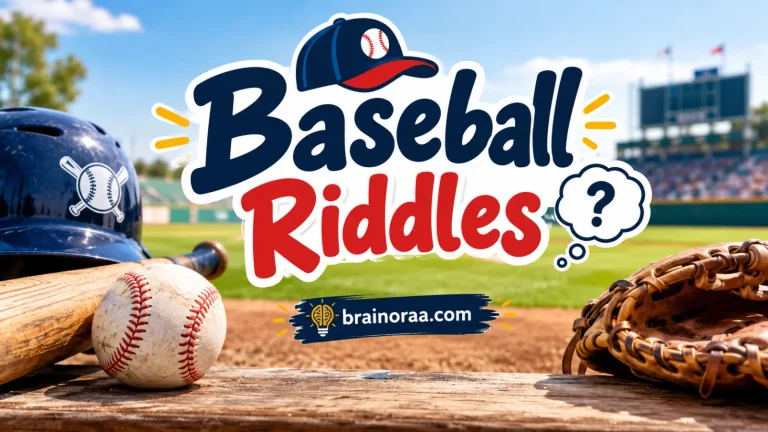 Baseball riddles