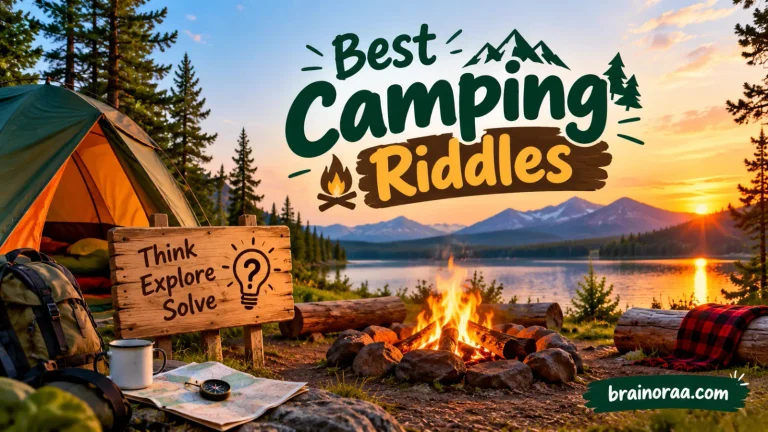 best camping riddles