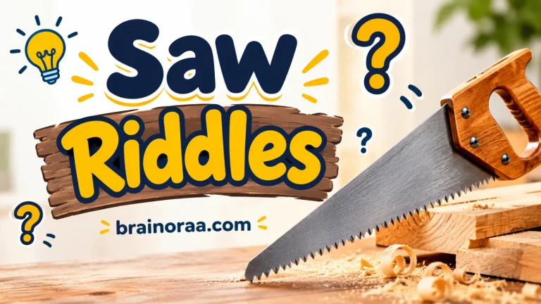 Saw Riddles